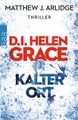 D.I. Helen Grace: Kalter Ort