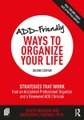 ADD-Friendly Ways to Organize Your Life