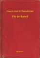 Booklassic, Vie de Rancé