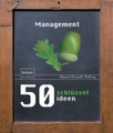 Spektrum der Wissenschaft, 50 Schlüsselideen Management