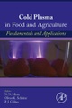 Cold Plasma in Food and Agriculture