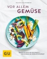 undefined, Vor allem Gemüse