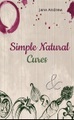 Julio Lara, Simple Natural Cures