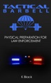 Tactical Barbell