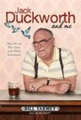 Simon & Schuster, Jack Duckworth and Me