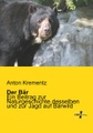 undefined, Der Bär