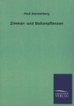 undefined, Zimmer- und Balkonpflanzen
