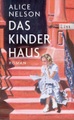 List, Das Kinderhaus