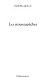 Harmattan, Mots empeches