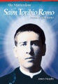 Liguori Publications, The Martyrdom of Saint Toribio Romo