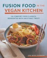 Fair Winds Press, Fusion Food in the Vegan Kitchen