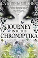 Hachette Children's Group, Journey Into the Chronoptika: A Free Sampler
