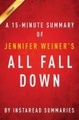 Summary of All Fall Down