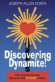 Costa Creative LLC, Discovering Dynamite!