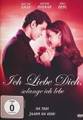 Ich liebe Dich, solange ich lebe, 1 DVD