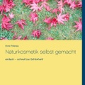 Books on Demand, Naturkosmetik selbst gemacht