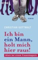 Random House ebook, Ich bin ein Mann, holt mich hier raus