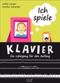 undefined, Ich spiele Klavier - ein Lehrgang für den Anfang