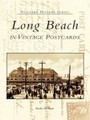 Long Beach in Vintage Postcards