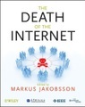 The Death of the Internet