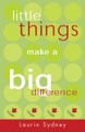Hay House, Little Things Make a Big Difference
