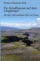 Ein Schaffhauser auf dem Laugavegur