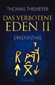 Das verbotene Eden - Erkenntnis