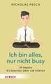 HERDER, Ich bin alles, nur nicht busy
