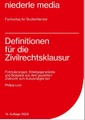 Definitionen für die Zivilrechtsklausur