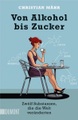 undefined, Von Alkohol bis Zucker