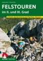 Rother Selection Felstouren im II. und III. Grad