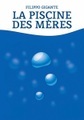 Babelcube Inc., La piscine des mères