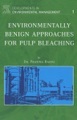 Environmentally Benign Approaches for Pulp Bleaching