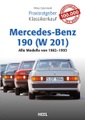 Heel, Praxisratgeber Klassikerkauf Mercedes-Benz 190 (W 201)