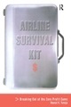 Taylor & Francis Ltd., Airline Survival Kit