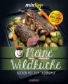 EDITION LEMPERTZ, Mixtipp: Wildgerichte II