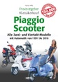 undefined, Praxisratgeber Klassikerkauf Piaggio Scooter