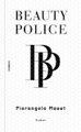 Beauty Police