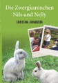 Books on Demand, Die Zwergkaninchen Nils und Nelly