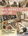 Malwerkstatt Natur