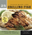 Harvard Common Press, 25 Essentials: Techniques for Grilling Fish