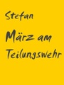 Books on Demand, März am Teilungswehr