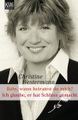 Baby, wann heiratest Du mich?