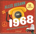 undefined, Alles begann 1968