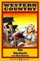 Western Country 97: die Rächerin