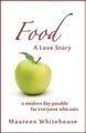Axiom Publishing, Food: A Love Story