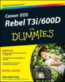 John Wiley & Sons Inc, Canon EOS Rebel T3i / 600D For Dummies