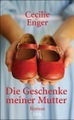 Die Geschenke meiner Mutter