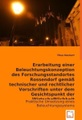 Erarbeitung einer Beleuchtungskonzeption des Forschungsstandortes Rossendorf gemäß technischer und rechtlicher Vorschriften unter dem Gesichtspunkt der Wirtschaftlichkeit