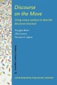 Discourse on the Move